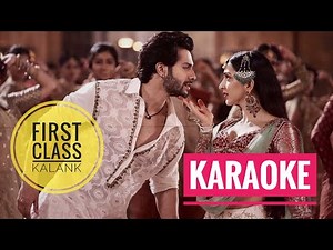 First Class (Kalank) - KARAOKE With Lyrics || Arijit Singh & Neeti Mohan || BasserMusic
