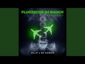 Flugzeuge im Bauch (Party Edit)