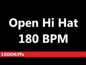 Open Hi Hat Metronome : 180 BPM ✓