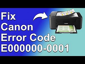 How To Fix The Canon Error Code E000000-0001 - Meaning, Causes, & Solutions (Easy Troubleshoot)