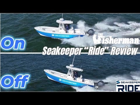 SEAKEEPER RIDE Review - The Fisherman Magazine