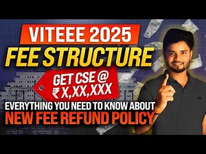 5 Things to Understand About VITEEE Refund Policy and Category Wise College Fees and Hostel Fees