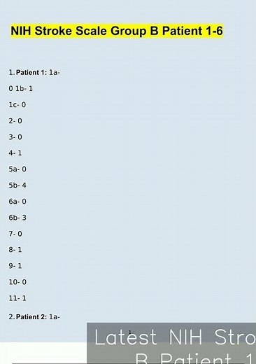 Latest NIH Stroke Scale Group B Patient 16 Complete Answer key Updated 2950 video