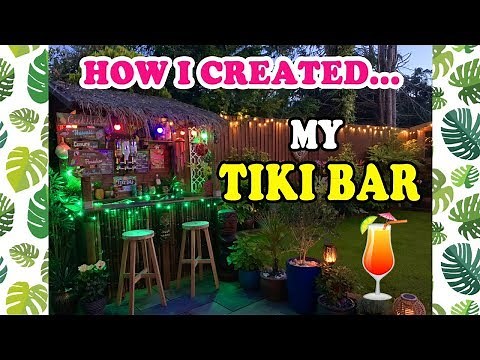 DIY TIKI BAR UK! 🍹How I Customised My Bar 🌺🍍🍹🌴☀️