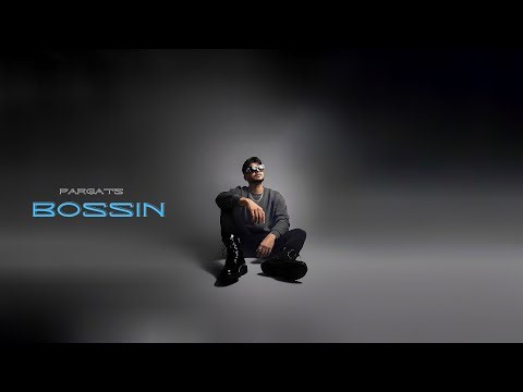 Bossin - Pargat | Official Audio | Latest Punjabi Song 2025