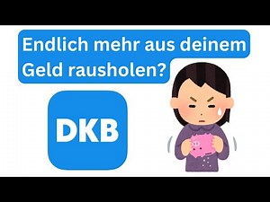 DKB Bank - Girokonto eröffnen, Geld einzahlen, App & mehr