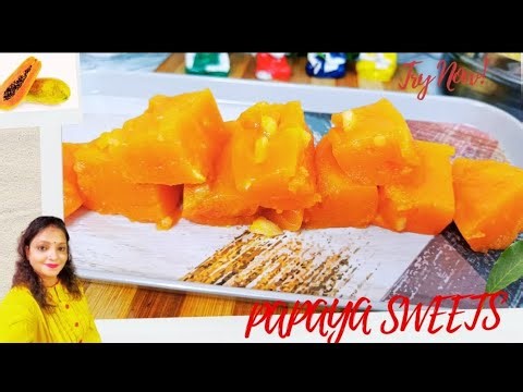 Papaya jelly Sweets l पपीते से बनाएं ये जेली वाली मिठाई बिल्कुल आसान तरीके से l Papaya Sweet Recipe