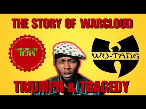Remembering Warcloud: The Life, Music, and Tragic Demise of the Horrorcore Legend of Wu Tang Clan