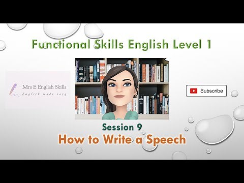 Functional Skills English L1 Session 9 How to Write a Speech