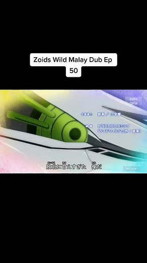 Zoids Wild Episode 50 Malay Dub Review