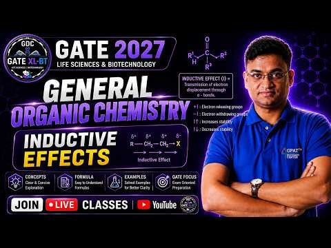 L-3 | Organic Chemistry | GATE XL 2027 | Inductive Effect | |#gate#organicchemistry