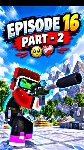 episode 16 | part - 2 🥹❤️‍🩹