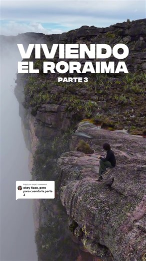 Explorando El Roraima: Aventura en Venezuela Parte 3