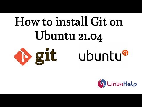 How to install Git on Ubuntu 21.04