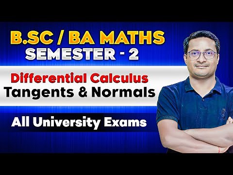 Tangents & Normals - Differential Calculus | Differential Calculus Bsc Maths | Bsc Math Honours