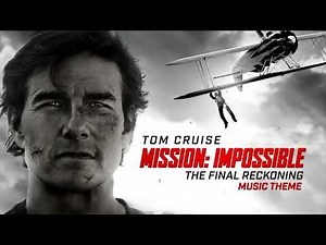 Main Theme - Mission: Impossible The Final Reckoning (Tom Cruise, 2025) | Music by Enzo Digaspero