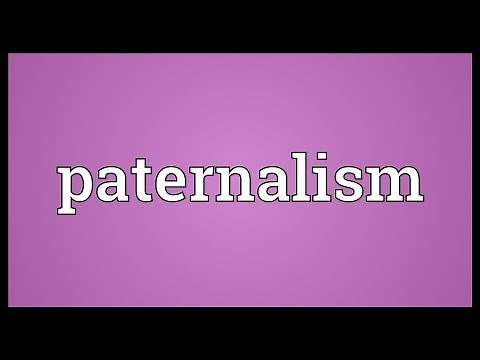 Paternalism Meaning