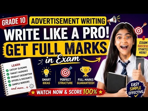 Grade 10 Advertisement Writing Made Easy | Exam Pattern + Sample Ads