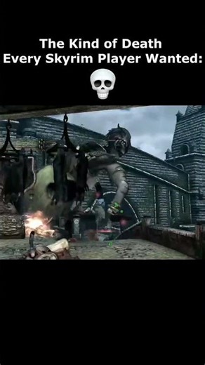 The Kind of Death Every Skyrim Player Wanted: 💀 #skyrim #elderscrolls #shorts #games #nintendo