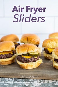 Air Fryer Sliders Recipe Cheeseburgers Easy 30 minutes | Air Fryer World
