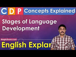 Stages of Language Development CDP Concepts English Explanation