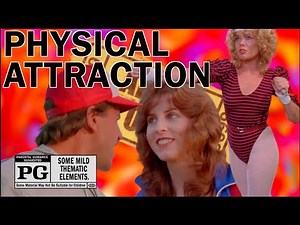 Physical Attraction (1984) Rated PG