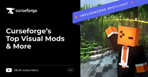 Explore The Top Visual Mods (and More) on CurseForge
