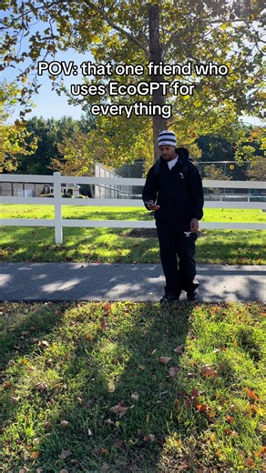 EcoGPT skit: POV that one friend who uses EcoGPT for everything
