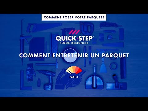 Comment entretenir un parquet ? | Tutoriel Quick-Step