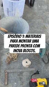 Episode 1: Materials for assembling a ready-made wall with Inova Blocos