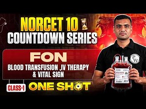 NORCET 10 Preparation | Blood Transfusion ,IV Therapy & Vital Sign | Countdown Series | MCQ Series
