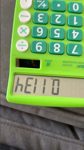 How to write hello on the calculator