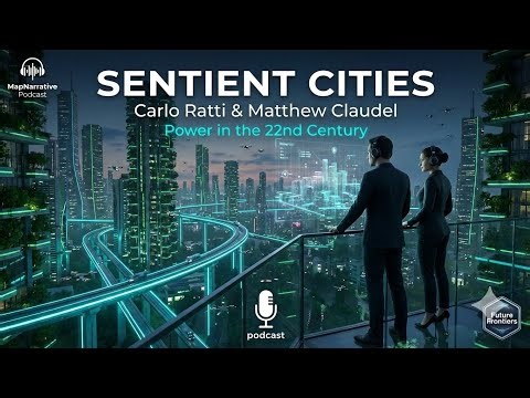 The Sentient City: Architecture and Power in the 22nd Century | Carlo Ratti