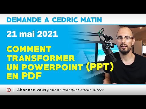 [ DACs - Matin ] Comment transformer un Powerpoint (PPT) en PDF | 21 - 05 - 2021