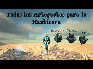 ¡¡Todos los artefactos para la Mantícora!! ARK Survival Evolved