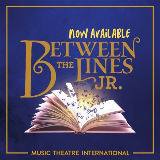 Music Theatre International on Instagram: "It's time for "Another Chapter" in our Broadway Junior collection 📖 Between the Lines JR. is now available for licensing! Read the Actor's Script, and license today at our link in bio."