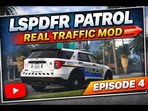 GTA V LSPDFR | Real Traffic Mod | Episode 4