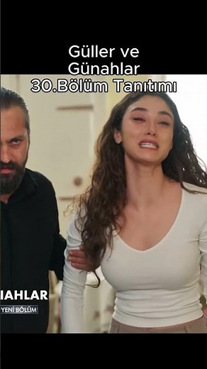 Güller ve Günahlar 30.Bölüm Tanıtımı