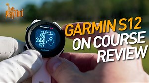 Watch Garmin Approach S12 Review On Course on Amazon Live