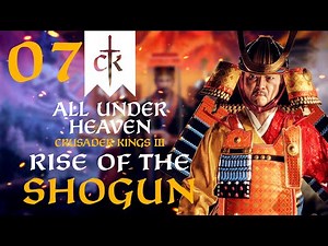 THE LUCKIEST SAMURAI! Crusader Kings 3 - All Under Heaven DLC Campaign #7