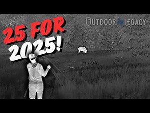 BEST NIGHT HUNTS | 25 for 2025!!