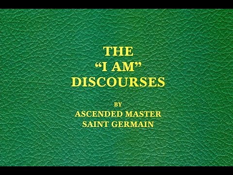I AM Discourse . Master St Germain 1 33 Complete.