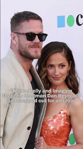 Minka Kelly & Dan Reynolds’ Stylish Date Night! ❤️ߓ #shorts