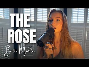 British Girl Sings Emotional Live Cover of The Rose by Bette Midler