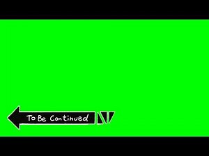 ending jojo, to be continued Green screen