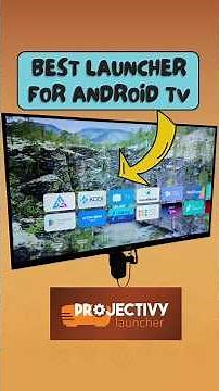 Best Launcher for Android/Google TV 🚀 | Smooth & Lag-Free Experience - Projectivy Launcher