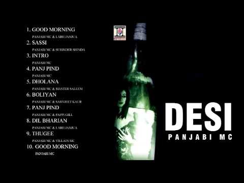 DESI - PANJABI MC - FULL SONGS JUKEBOX