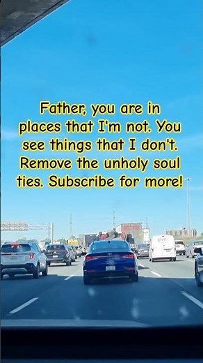 #highway401 #traffic #breakthechains #unholy #wisdom #divineprotection #godlydating #sanantonio #fyp
