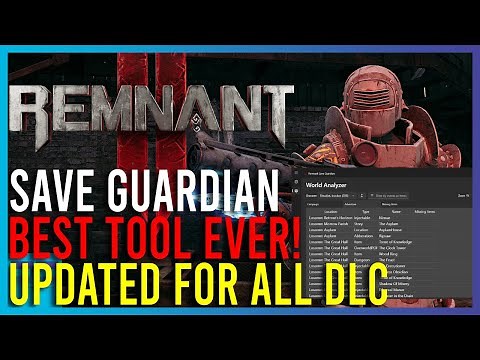 Remnant 2 - Save Guardian - Best Tool For Item Hunting And Backing Up Saves
