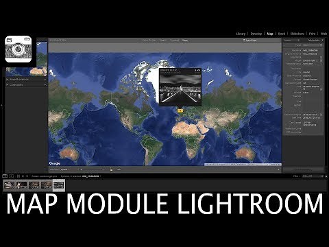 Map Module in Lightroom – In Depth Tutorial